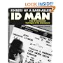 Secrets of a Back Alley ID Man: Fake ID Construction Techniques of the Underground