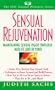 Sensual Rejuventation (Natural Pleasures Series)