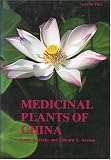 Medicinal Plants of China (Medicinal plants of the world)