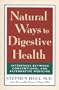 Natural Ways to Digestive Health: Interfaces Between Conventional and Alternative Medicine