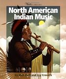 North American Indian Music (Watts Library)