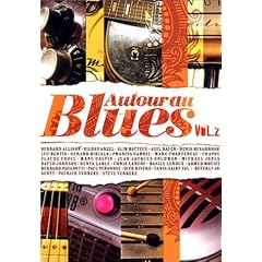 Autour du Blues - Vol.2 - �dition 2 DVD