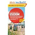MARCO POLO Reisef�hrer Usedom: Villen mit Erkern. T�rmchen, Winterg�rten. Jazz & Klassik im Kraftwerk