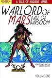 Warlord of Mars. Fall of Barsoom
