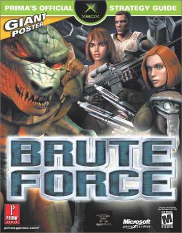 Brute Force (Primas Official Strategy Guide)