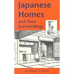 Japanese Homes and Their Surroundings (Tut Books. a)