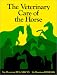 Books : The Veterinary Care of the Horse