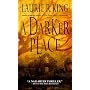 A Darker Place