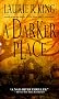 A Darker Place A Darker Place