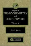 Progress in Photochemistry and Photophysics