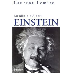 Le si�cle d'Albert Einstein