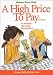 A High Price to Pay: An Animated Story About Earning Money