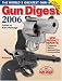 Book Gun Digest 2006 (Gun Digest)