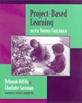 Project-Based Learning with Young Chi...