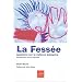 La Fess�e : Questions sur la violence �ducative