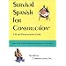 Survival Spanish for Construction