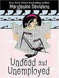 Undead and Unemployed