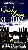 Will Shortz Presents Quick and Easy Sudoku