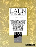 Latin Grammar II: Teacher