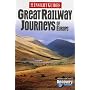 Great Railway Journeys of Europe Insight Guide (Insight Guides)