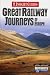 Great Railway Journeys of Europe Insight Guide