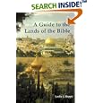 A Guide to the Lands of the Bible by  Leslie J. Hoppe