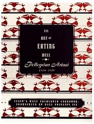 The Art of Eating Well: An Italian Cookbook
