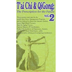 T'ai Chi & QiGong: The Prescription for the Future (Volume 2)
