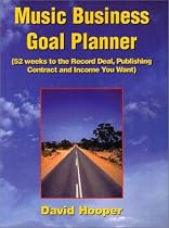 Music Business Goal Planner (52 Weeks to the Record Deal, Publishing Contract, and Income You Want)