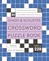 Simon and Schuster Crossword Puzzle Book #228 : The Original Crossword Puzzle Publisher