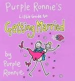 Purple Ronnie's little guide to getting married