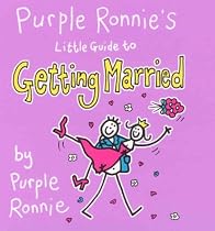 Purple Ronnie's Little Guide to Getting Married
