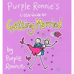 Purple Ronnie's Little Guide to Getting Married
