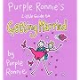 Purple Ronnie's Little Guide to Getting Married
