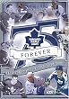 75, Forever - The Tradition Of The Toronto Maple Leafs (Toronto Maple Leafs - Forever)