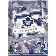 75, Forever - The Tradition Of The Toronto Maple Leafs (Toronto Maple Leafs - Forever) by 