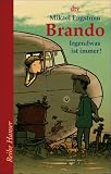 Brando: Irgendwas ist immer !