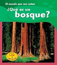 ¿Qué es un bosque? (Heinemann Lee Y Aprende/Heinemann Read and Learn (Spanish)) (Spanish Edition)
