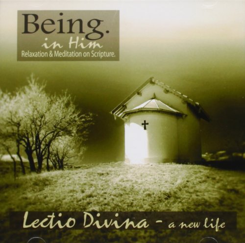 Lectio Divina: A New Life