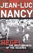 Hegel: The Restlessness of the Negative