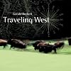 Traveling West