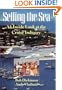 Selling the Sea: An Inside Look at the Cruise Industry