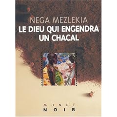 Le Dieu qui engendra un chacal