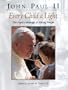 Every Child a Light: The Pope's Message to Young People
