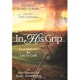 in his grip foundations for life  golf