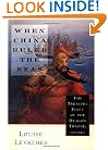 When China Ruled the Seas: The Treasure Fleet of the Dragon Throne, 1405-1433