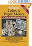 Warman's Coins & Paper Money: A Value & Identification Guide (Warman's Coins and Paper Money)