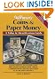 Warman's Coins & Paper Money: A Value & Identification Guide (Warman's Coins and Paper Money)