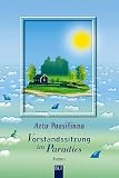 Vorstandssitzung im Paradies: Roman - Arto Paasilinna