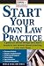 Start Your Own Law Practice (Open for Business)